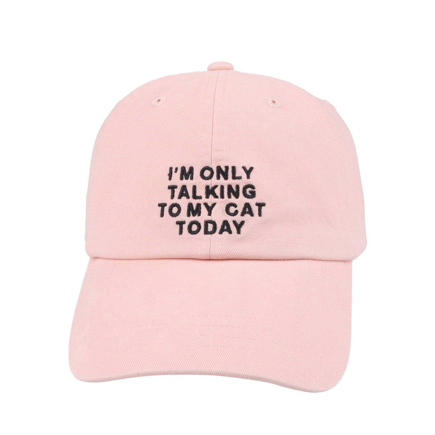 I'm Only Talking to My Cat Today Hat- Black