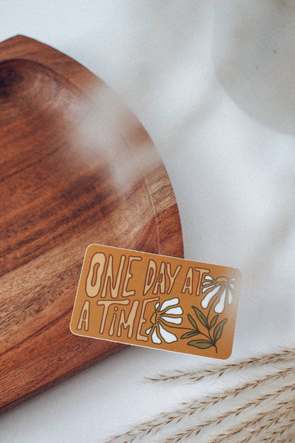One Day at a Time Sticker