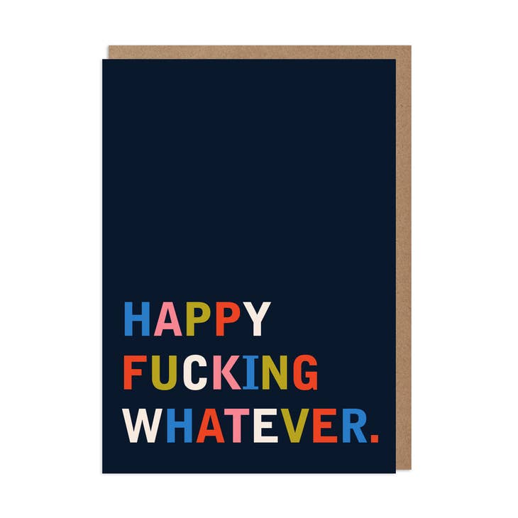 Happy Whatever Multi Occasion Card