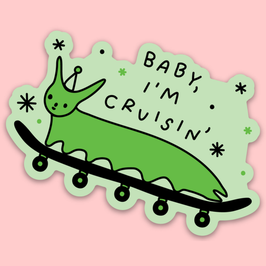 Baby I'm Cruisin Sticker