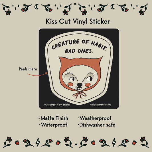 Close-up of the matte waterproof finish on the Creature of Habit vinyl sticker