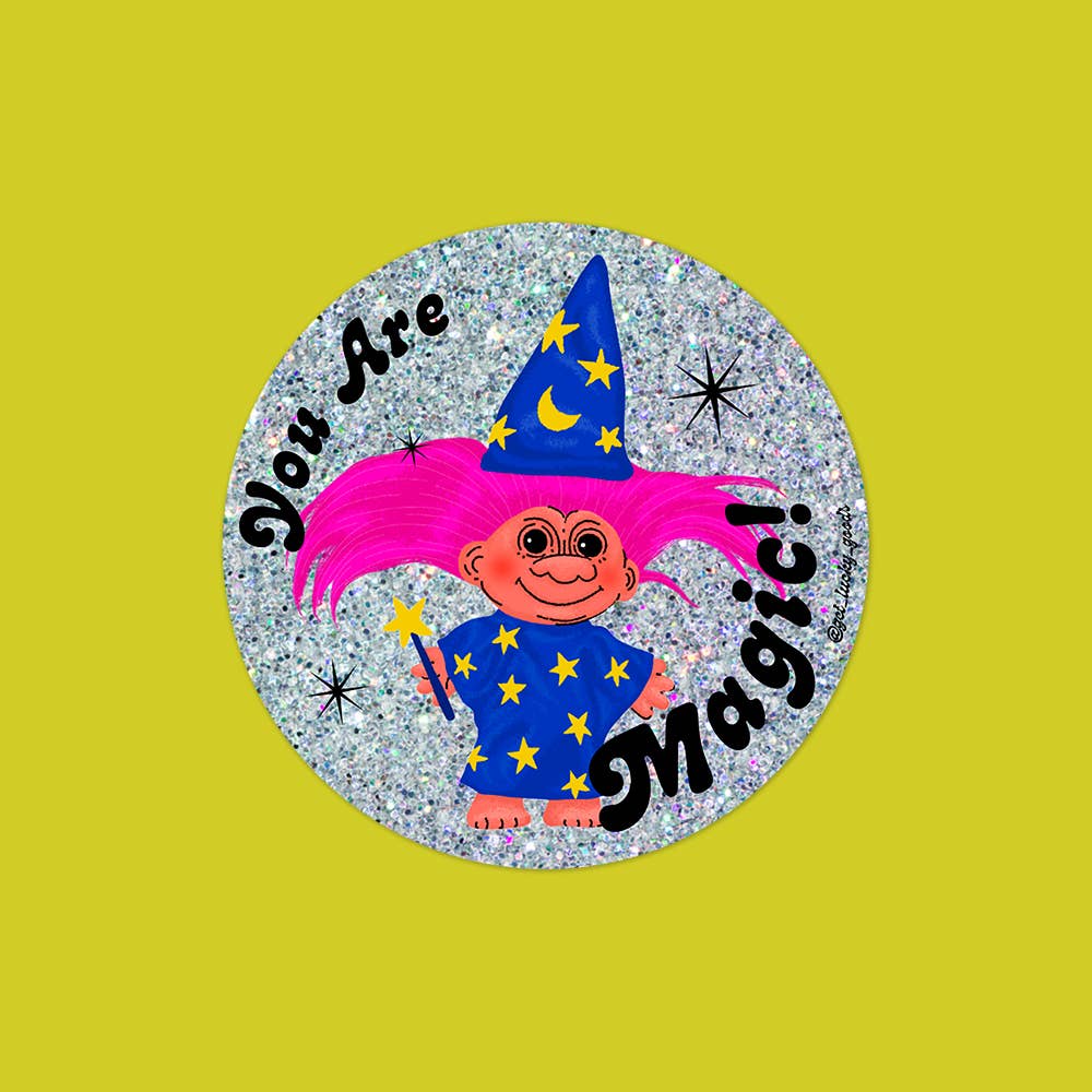 You Are Magic glitter holographic sticker applied to surface - PABOOM