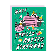 Spoiled Rotten Birthday Card