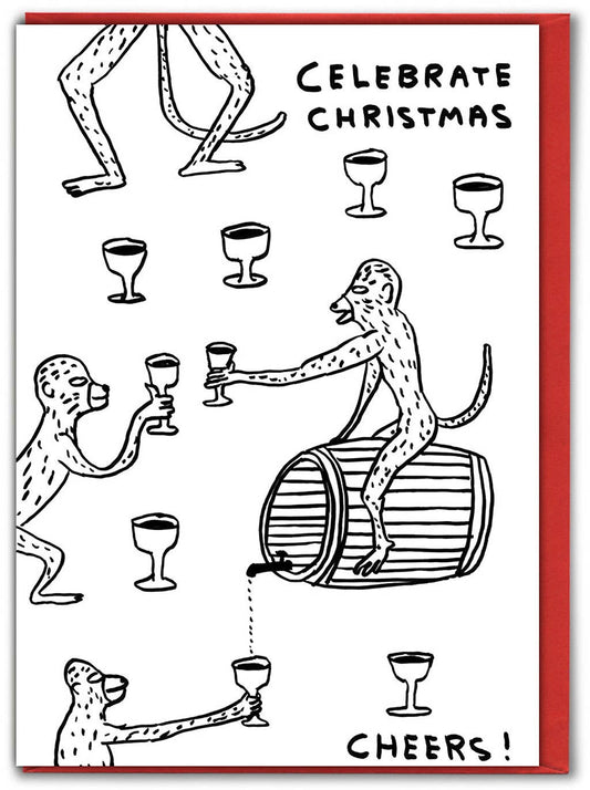 David Shrigley line drawing of monkeys toasting with wine goblets around a barrel, captioned "Celebrate Christmas, Cheers!" - PABOOM
