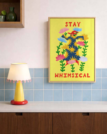 Stay Whimsical Art Print