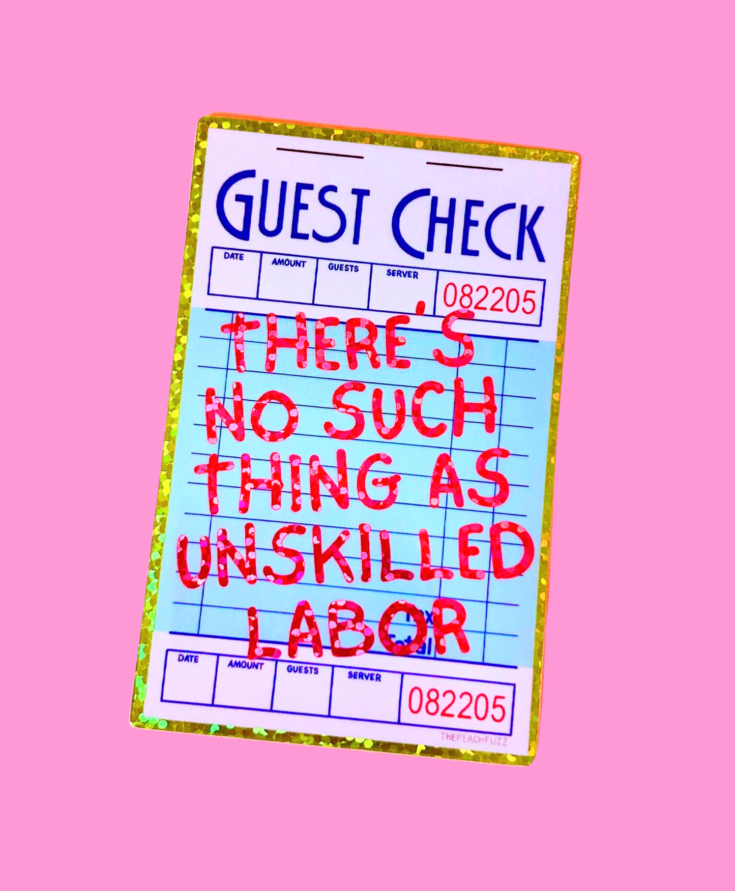 No Such Thing As Unskilled Labor Sticker