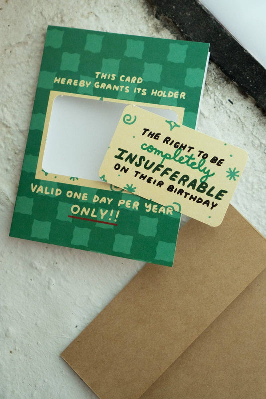 Insufferable Birthday card, novelty card punched out