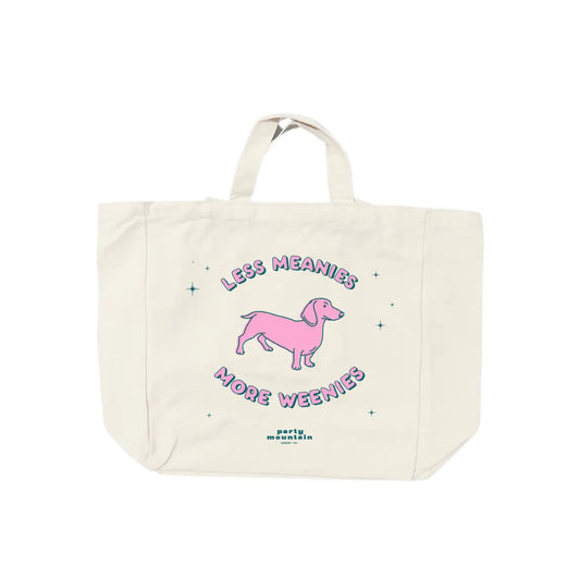 Less Meanies, More Weenies Tote Bag