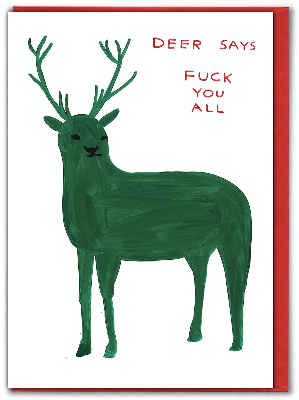Deer Says Fuck You All Christmas Card