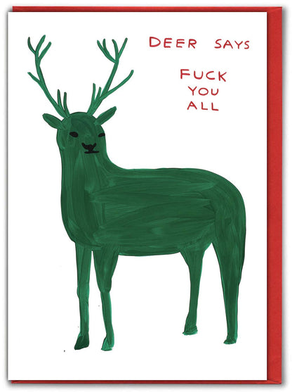 Deer Says Fuck You All Christmas Card