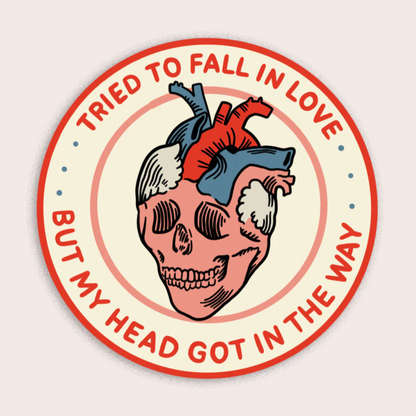 Tried To Fall In Love Vinyl Sticker