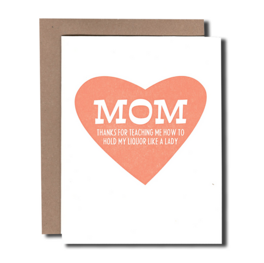 Mom Liquor Letterpress Card