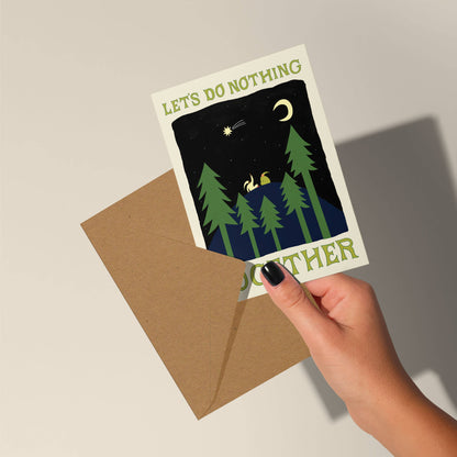 Let's Do Nothing Together Card