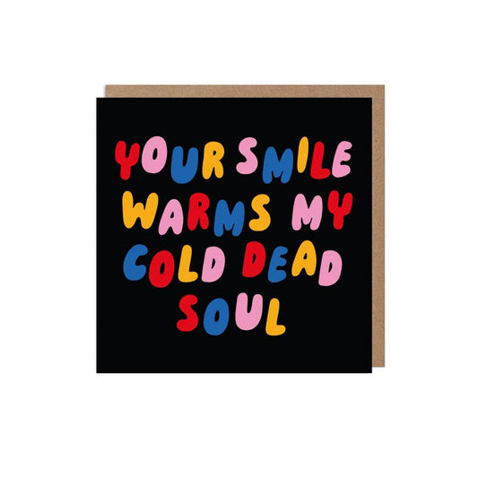 Your Smile Love Card