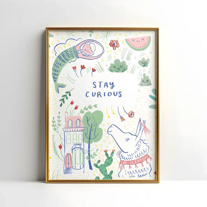 Stay Curious Print - PABOOM