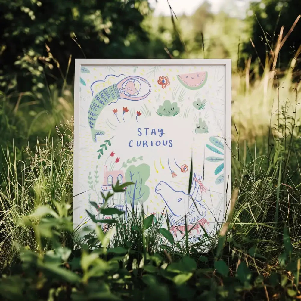 Stay Curious Print - PABOOM
