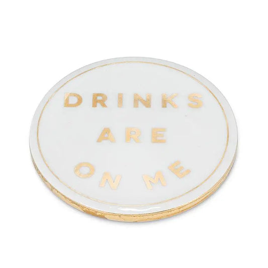 Abbott - Drinks Are On Me Coaster