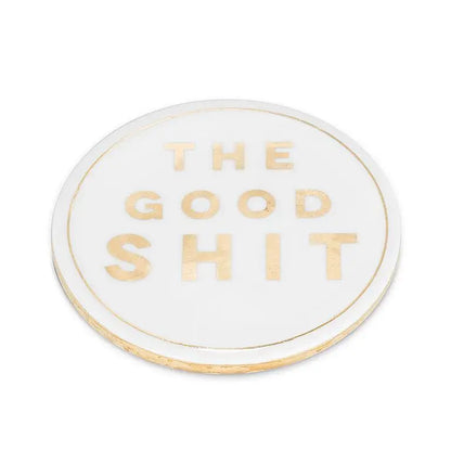 The Good Shit Coaster - PABOOM