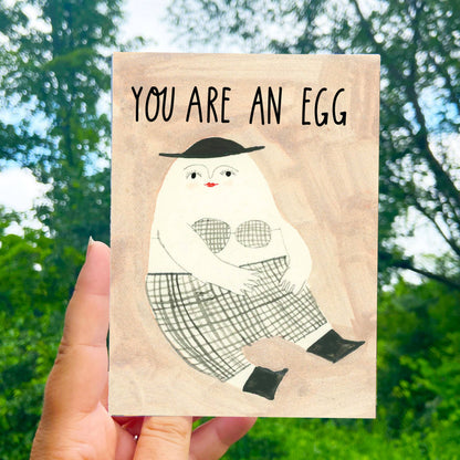 You Are An Egg Greeting Card