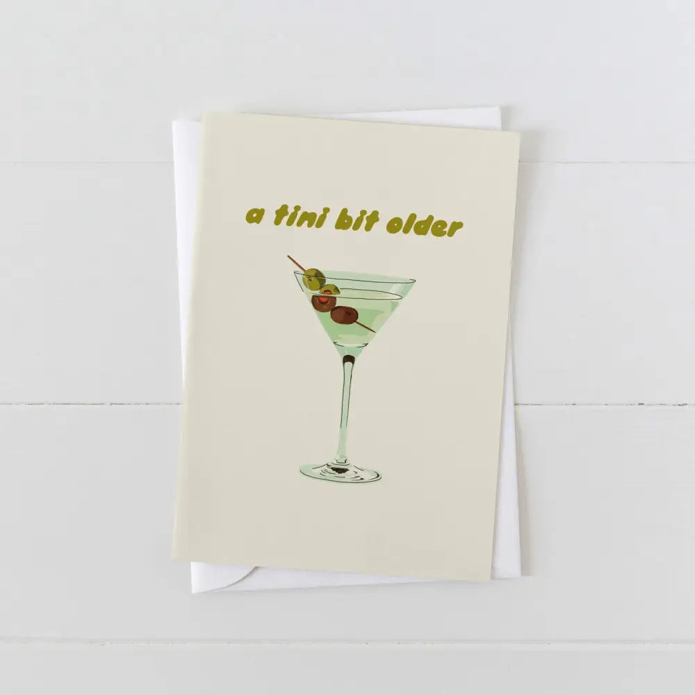 A Tini Bit Older Martini Card - PABOOM