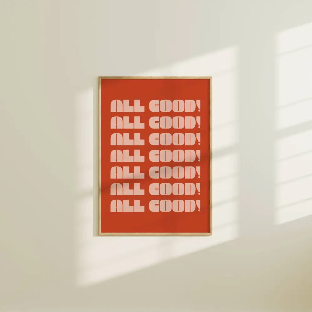 Artbaby & Co. - All Good! Quote Art Print 8x10