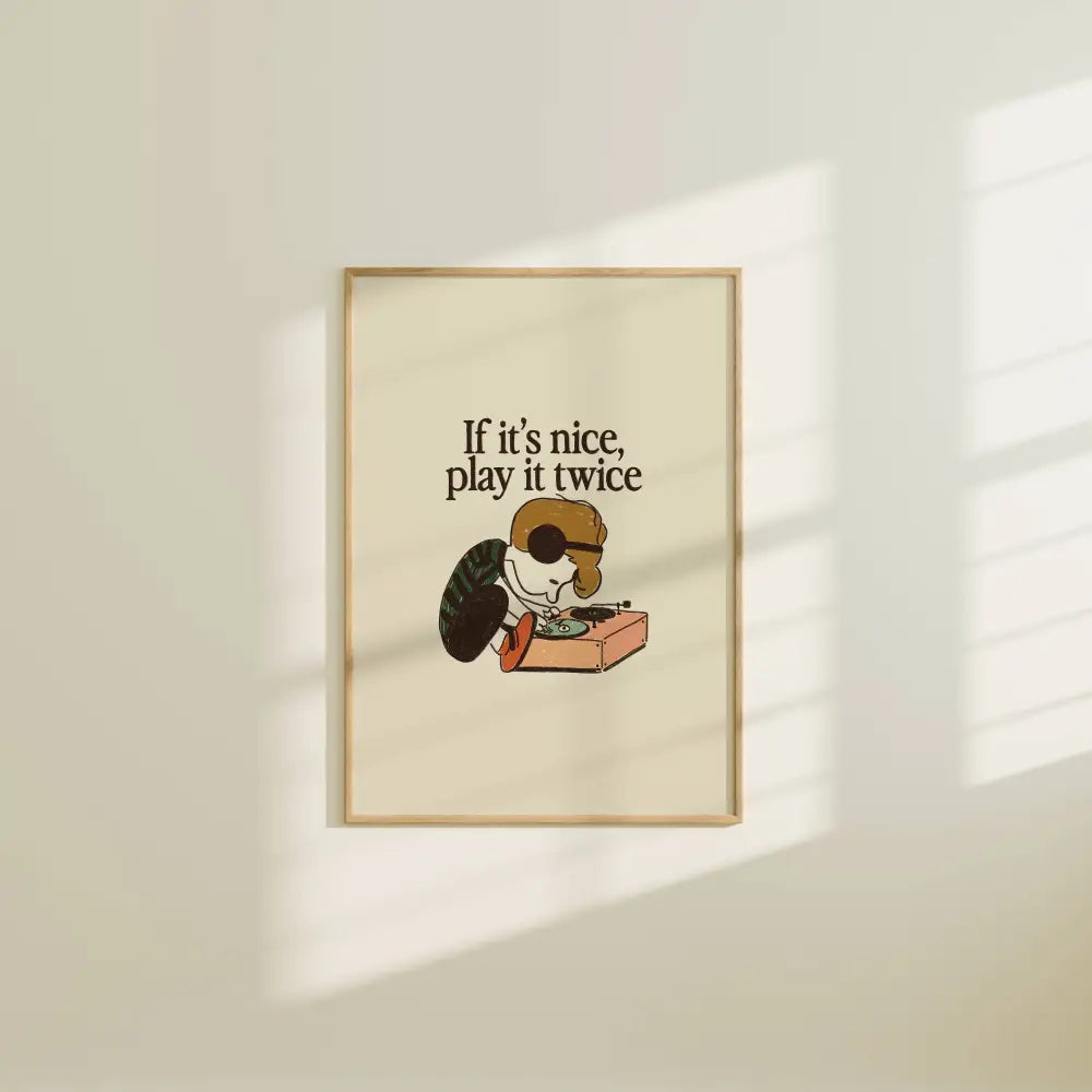 Artbaby & Co. - If It’s Nice Play It Twice Vintage Vinyl Art Print 8x10