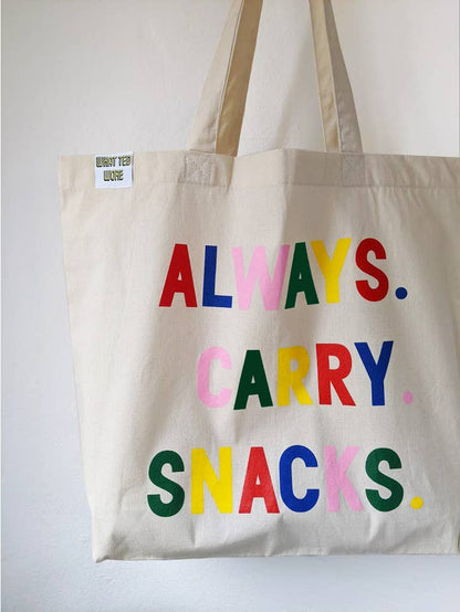 Always Carry Snacks Tote Bag