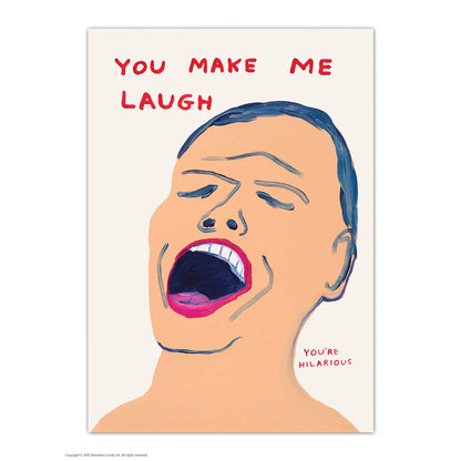 You Make Me Laugh Postcard