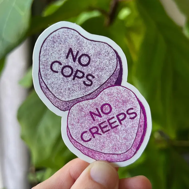 No Cops No Creeps Sticker