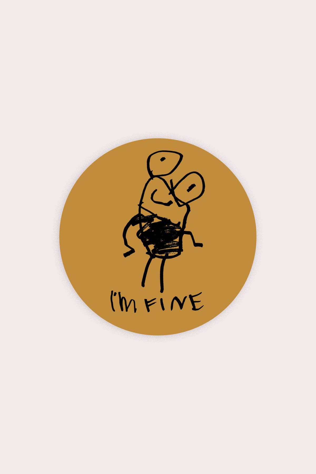 I'm Fine Sticker peeled off backing