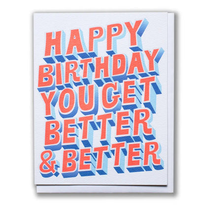 Better & Better Birthday Card | birthday, New | PABOOM
