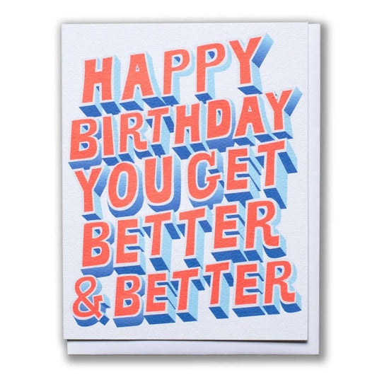 Better & Better Birthday Card | birthday, New | PABOOM