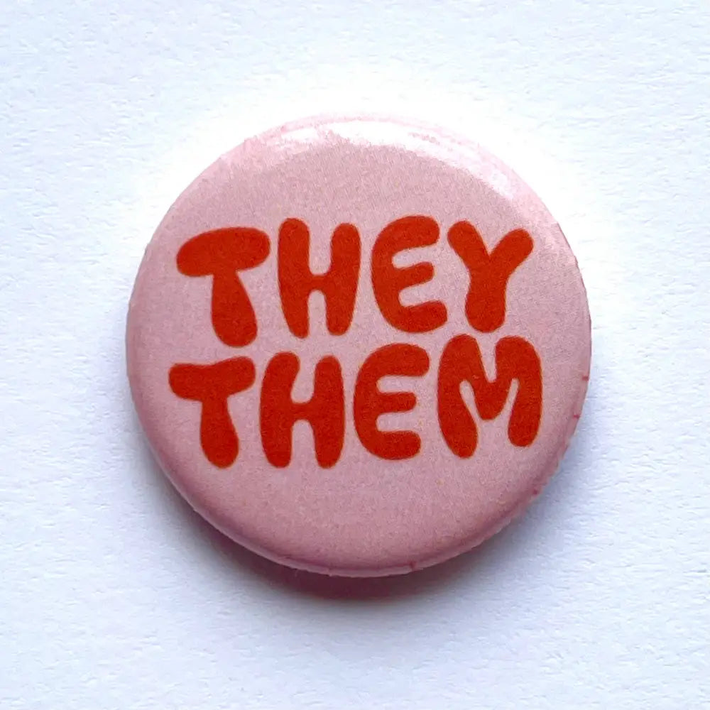 They/ Them Pronoun Pin / Button | PABOOM