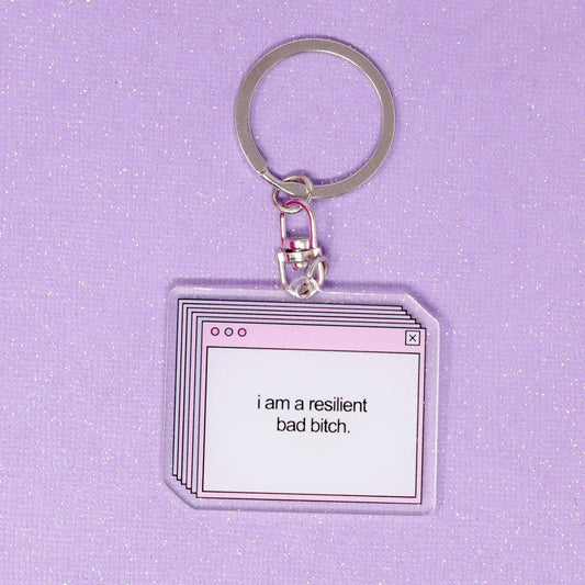 I’m A Resilient Bad Bitch Keychain