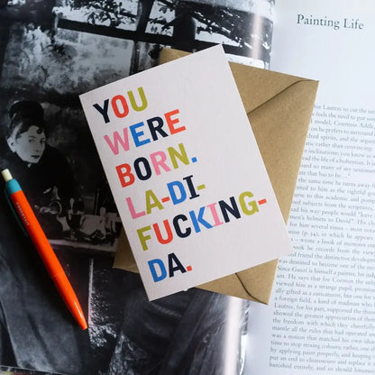 You Were Born Birthday Card - PABOOM