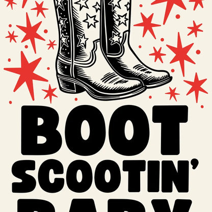Boot Scootin’ Baby Print - PABOOM
