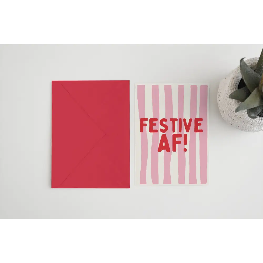 Blue Iris Designs Co - Festive AF A6/5x7 Christmas card A6 / Cello Bag (Biodegradeable)
