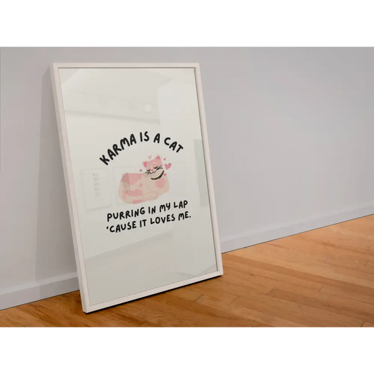 Karma is a cat Taylor Swift Print - PABOOM