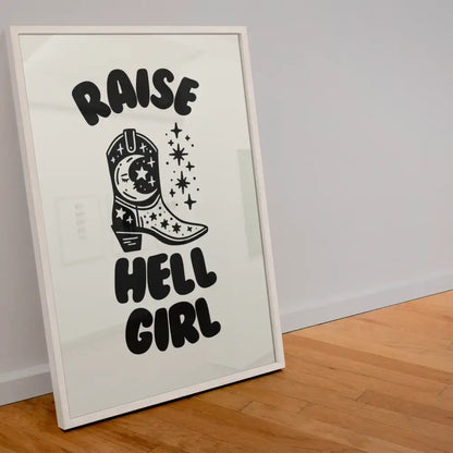 Raise Hell Girl  Print - PABOOM