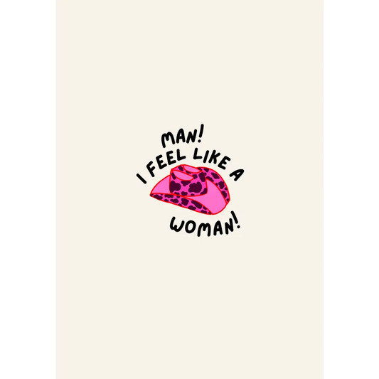 Shania Twain Man I Feel Like A Woman Print - PABOOM