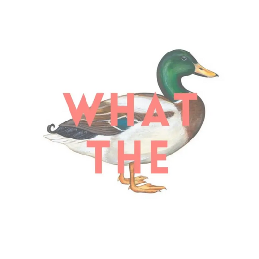 What The Duck Print - PABOOM