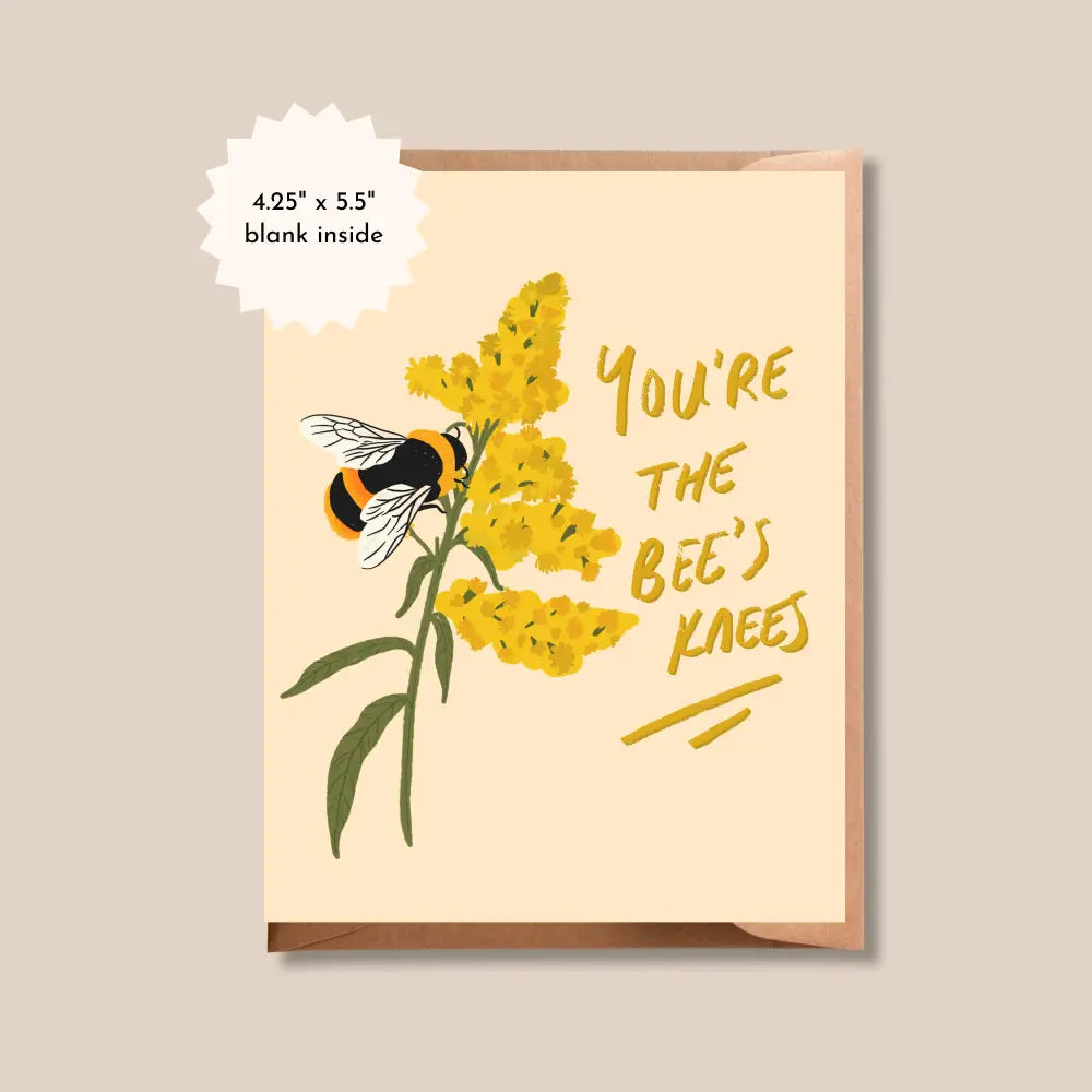 Brush + Bird Paper Co. - You’re the Bees Knees | Bumblebee Greeting Card