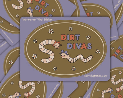 Matte vinyl sticker with the text 'Dirt Divas' and illustrated glamorous worms on a lavender background