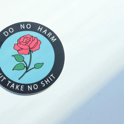 Do No Harm Sticker