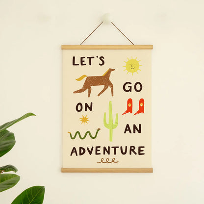 Let's Go On An Adventure Print A4