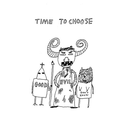 Time To Choose T-Shirt