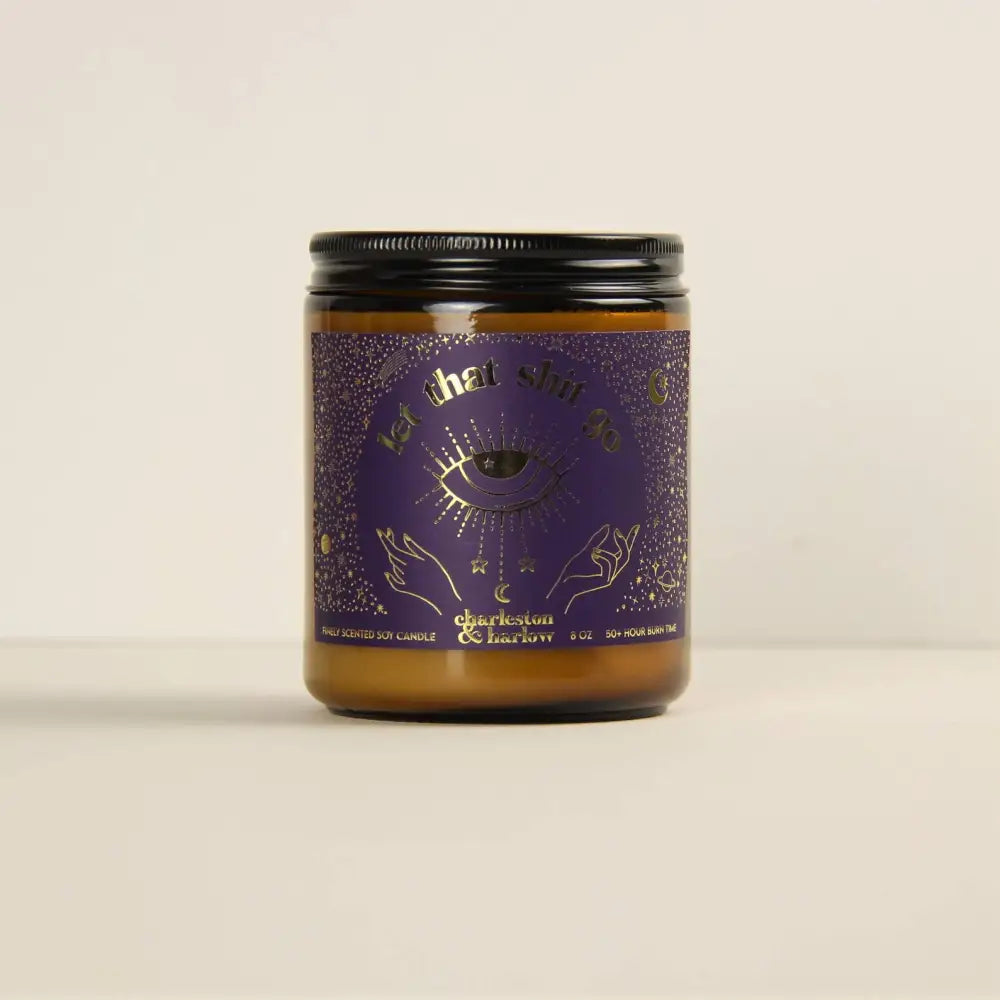 Charleston & Harlow Candle Co. - Let That Shit Go - Blackberry Patchouli Soy Wax