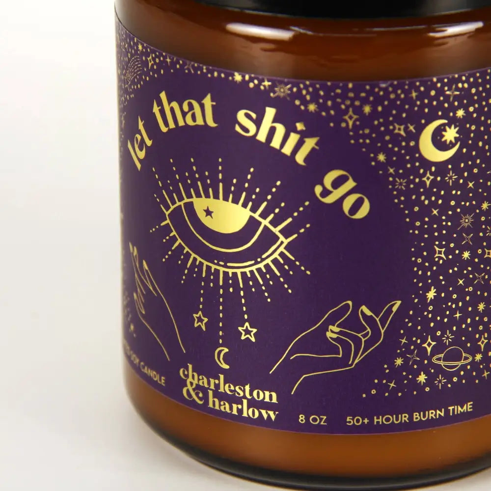 Charleston & Harlow Candle Co. - Let That Shit Go - Blackberry Patchouli Soy Wax