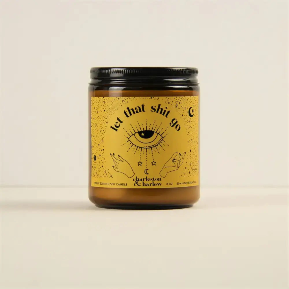 Let That Shit Go Bourbon, White Maple + Pecan Candle - PABOOM