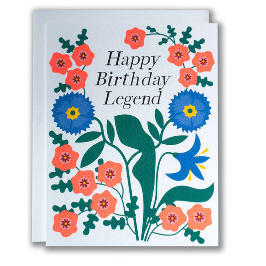 Happy Birthday Legend Floral Note Card
